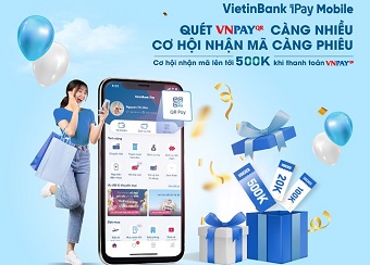 Quét mã VNPAY-QR trên VietinBank iPay Mobile “rinh” ngay ...