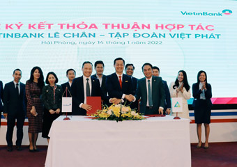 VietinBank Lê Chân và Tập đoàn Việt Phát ký kết hợp tác toàn diện